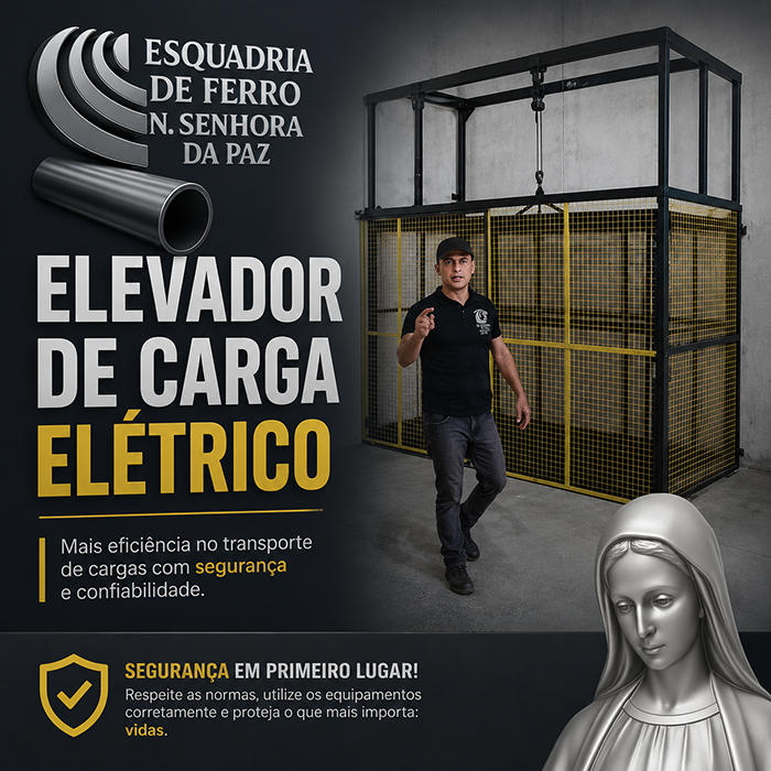 Elevador de Carga Elétrico - Esquadria Nossa Senhora da Paz - Itabaiana Sergipe - Fone 79 9 99697302